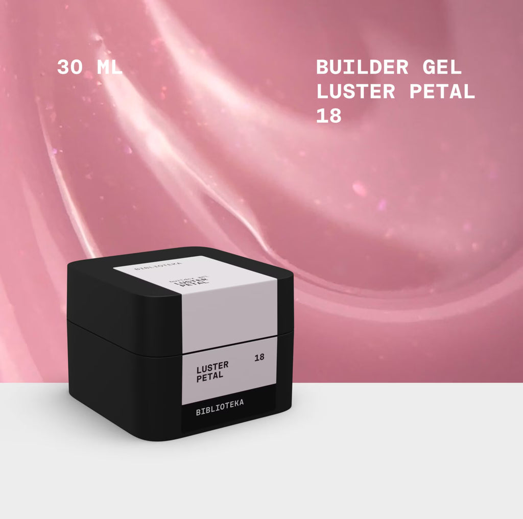 BIBLIOTEKA Builder Gel № 18 Petal LUSTER – Soft Pink with Shimmer, 30 ml