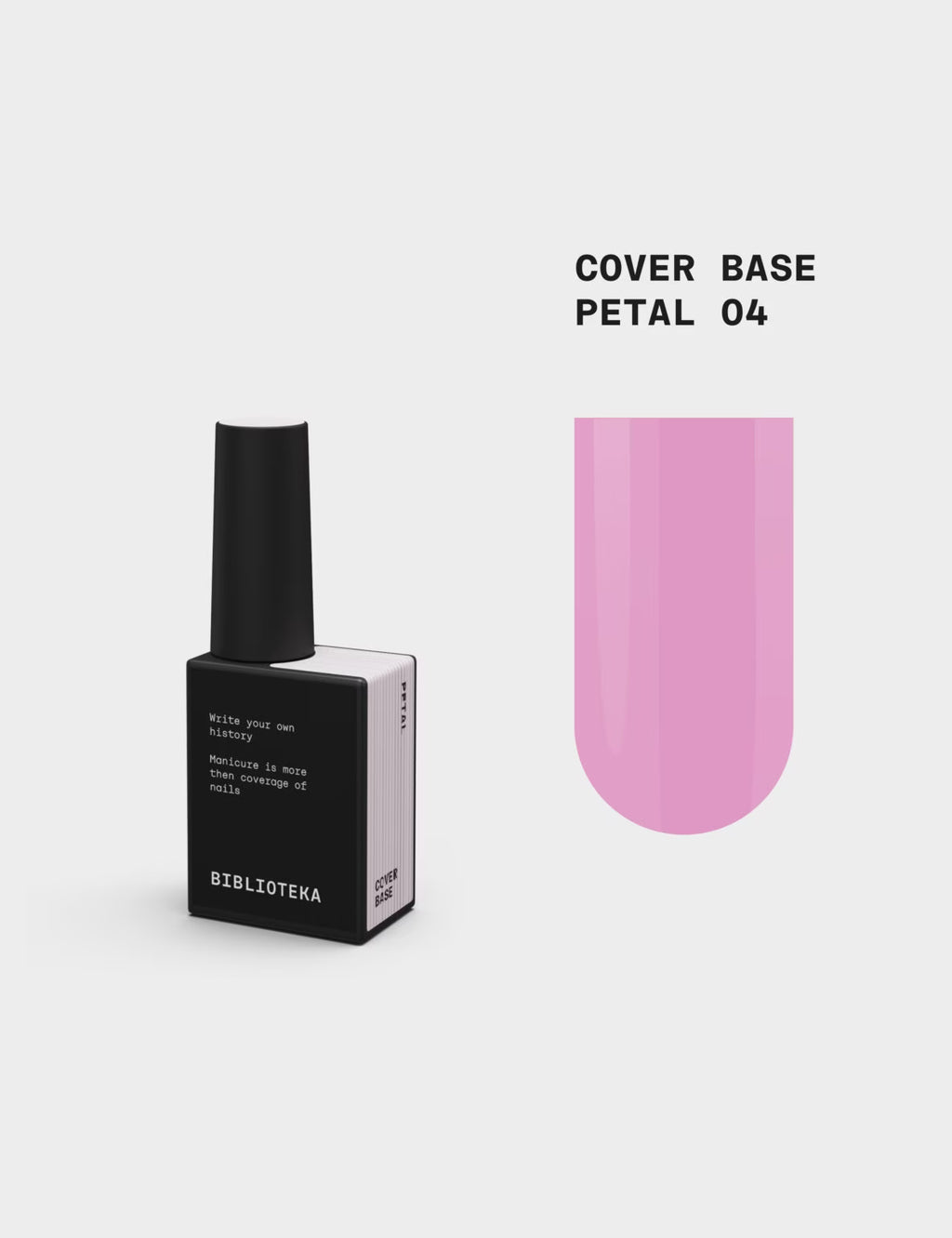 BIBLIOTEKA Cover Base №04 Petal – Soft Pink, 10 ml